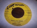? DWAIN LOUIS AND CLASSMATES THAT'S ALL RIGHT / MY BABY 45 RARE ROCKABILLY 1959