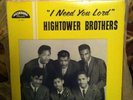 Hightower Brothers I Need You Lord Lp Nashboro RARE Black Gospel Microgroove NM