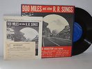 Cisco Houston, 900 Miles & Other R.R. Songs   '53 Folkways 10