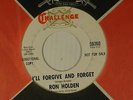 RON HOLDEN northern 45 I'LL FORGIVE AND FORGET / I TRIED CHALLENGE VG+/VG++