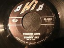 Tommy Jay ''Tender Love'' b/w ''Tomorrow'' (.Hi-45'-2088V) Vinyl