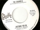 THE CHANNELS - ANYTHING YOU DO / IVE GOT MY EYES ON YOU PROMO NORTHERN SOUL 45