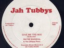 Wayne Marshal - Give Me The Mix UK orig 12