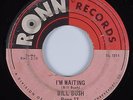 Northern Soul 45 BILL BUSH I'm Waiting RONN HEAR