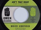 Northern Soul 45 BRICE COEFIELD Ain't That Right OMEN HEAR VG+