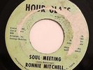 FUNK 45-RONNIE MITCHELL-SOUL MEETING /NOBODY KNOWS-BREAKS on HOUR GLASS-VG+
