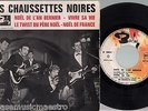 LES CHAUSSETTES NOIRES noel de l'an dernier +3 FRENCH BARCLAY 70412 EP