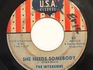 NORTHERN 45-THE INTENSIONS-SHE NEEDS SOMEBODY /YOU SAY THAT YOU LOVE ME on U.S.A