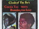 Cocoa Tea Meets Barrington Levy 