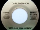OBSCURE UNKNOWN ELECTRO FUNK RAP 45 CARL ROBINSON 