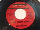 NM RARE PROMO DOO-WOP 45/ THE WONDERS 