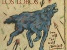 LOS LOBOS “HOW WILL THE WOLF SURVIVE” 180gr  VINYL  LP NEW  SEALED