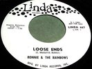 RONNIE & RAINBOWS Loose Ends/Sombrero 45 Rocker-Instro Linda WL Promo NM Listen