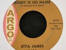 Etta James ARGO 5485 Mellow Fellow and Bobby Is His Name