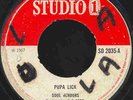 SOUL VENDORS  PUPA LICK  UK ORIG  MASSIVE STUDIO ONE ROCKSTEADY ANTHEM