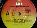 THE ONLY ONES  Another Girl,Another Planet /As My Wife 1978 Australian promo 45