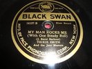 PRE WAR BLUES/ JAZZ- TRIXIE SMITH- BLACK SWAN 78 RPM- MY MAN ROCKS ME - LISTEN