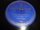 PRE WAR BLUES - ALBERTA HUNTER - PARAMOUNT 78 RPM - DOWN HEARTED BLUES- LISTEN