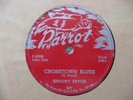 Snooky Pryor Crosstown Blues 78 R & B record Parrot 807 excellent