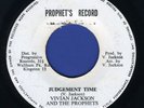 1103 VIVIAN JACKSON & PROPHETS-JUDGEMENT TIME-PROPHET'S RECORDS--REGGAE 45 7
