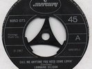 LORRAINE ELLISON-CALL ME ANYTIME YOU NEED SOME(DANCER)-MERCURY-***NICE COPY***