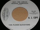 13th FLOOR ELEVATORS May The Circle Remain Unbroken 1969 ORIG I.A. 45 THIRTEENTH