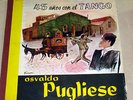 OSVALDO PUGLIESE 45 AÑOS CON EL TANGO ARGENTINA 2 LP SET + BOOK