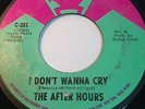 After Hours 45 RPM I Don't Wanna Cry / Love Affair  1970's CONDOR 201  VG+