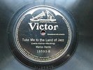 MARION HARRIS 'TAKE ME TO THE LAND OF JAZZ' 1919 VICTOR, GREAT