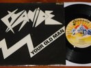 CYANIDE   YOUR OLD MAN   FIREBALL   VERY RARE UK PUNK NEW WAVE PINNACLE 7