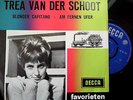TREA VAN DER SCHOOT-BLONDER CAPITANO/AM FERNEN UFER-FAVORIETEN EXPRES