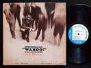DUKE PEARSON Wahoo LP BLUE NOTE BLP 4191 Orig US '65 NY RVG EAR MONO Donald Byrd