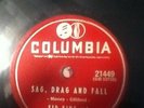 Sid King and the Five Strings: Sag, Drag and Fall/But I Don't Care Columbia 2144