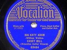 Casey Bill, Vocalion 03464, EE+