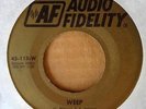 POPCORN / NORTHERN SOUL - GUY PASTOR - WEEP b/w MIRACLE - AUDIO FIDELITY 45