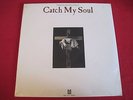 RARE ORIGINAL SOUNDTRACK SEALED LP - CATCH MY SOUL - METROMEDIA BML1-0176 STEREO