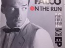 FALCO:ON THE RUN/MASCHINE BRENNT(SPECIAL US REMIXES) 12