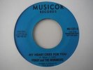 Porgy And The Monarchs,My Heart Cries For You,(MU 1221 ),Rare promo,7
