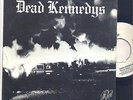 DEAD KENNEDYS: KILL THE POOR + VIVA LAS VEGAS, SPAIN DIFFERENT P/S