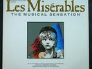 LES MISERABLES THE BROADWAY MUSICAL by A. BOUBLIL & CLAUDE-MICHAEL SCHONBERG