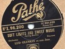 LUD GLUSKIN / By The Fireside - Soft Lights & Sweet Music / 78 rpm PATHE 96.200
