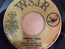 WILLIE SMITH JR. - Common Touch 45 on WSJR RARE PRIVATE FUNK *LISTEN