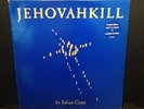 Julian Cope - Jehovahkill Double Vinyl LP