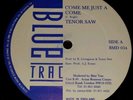 Tenor saw Come Me Just A Come Killer Digi 12