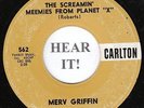 HALLOWEEN R&R 45 Merv Griffin-Carlton 562-The Screamin' Meemies From Outer Space