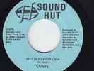 Sweet Soul 45 - Saints - Tell It To Your Love - Sound Hut - mp3 - rare