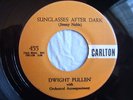 DWIGHT PULLEN - SUNGLASSES AFTER DARK - ROCKABILLY BOPPER 