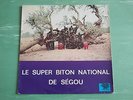 LE SUPER BITON NATIONAL DE SEGOU LP MALI KUNKAN 70's GOOD COPY LISTEN ??