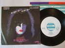PROMO WHITE LABEL / PAUL STANLEY HOLD ME TOUCH ME / KISS 7INCH 45RPM