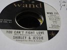 27C VG+ northern soul Shirley n Jessie Wand 1116 45 rpm you cant fight love